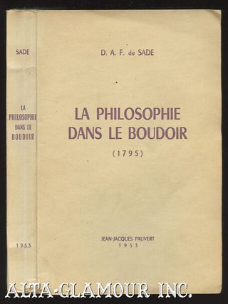 Item #110518 LA PHILOSOPHIE DANS LE BOUDOIR (1795). Donatien-Alphonse-Francois Sade, Marquis de