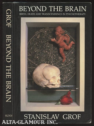 Item #110718 BEYOND THE BRAIN: Birth, Death, And Transendence In Psychotherapy. Stanislav Grof
