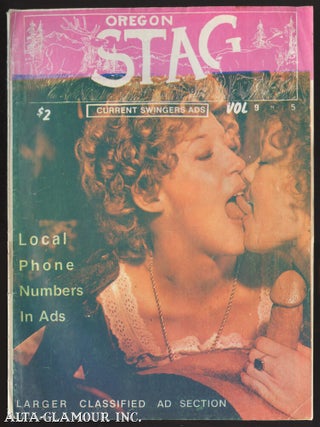 Item #110731 OREGON STAG: Current Swingers Ads. Mohammod Ti Riff, and publisher