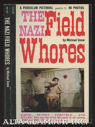 Item #111352 THE NAZI FIELD WHORES. Michael Snow, Ed Wood Jr