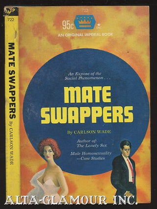 Item #111425 MATE SWAPPERS. Carlson Wade