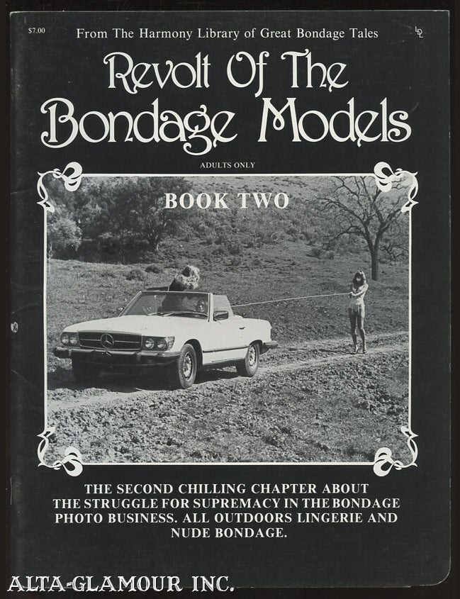 Item #111782 REVOLT OF THE BONDAGE MODELS