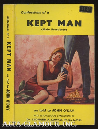 Item #111802 CONFESSIONS OF A KEPT MAN (Male Prostitute) As Told To John O'Day