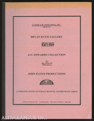 Item #112556 CLOSE-UP CONCEPTS INC. PRESENTS; Brian Davis Gallery, Jay Edwards Collection, and...