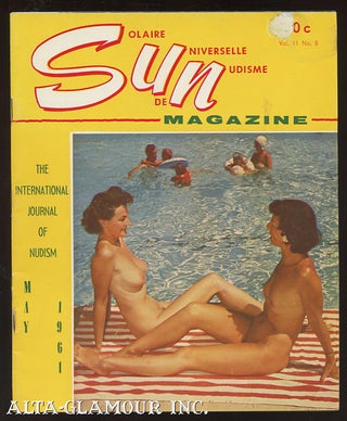 Item #112567 SUN - Solaire Universelle de Nudisme Magazine; The International Journal of Nudism
