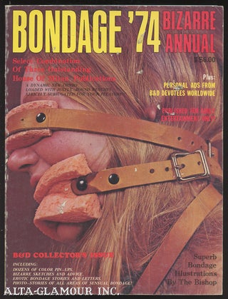 Item #113236 BONDAGE '74; Bizarre Annual