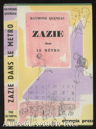 Item #113337 ZAZIE DANS LE METRO. Raymond Queneau