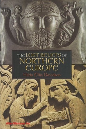 Item #113449 THE LOST BELIEFS OF NORTHERN EUROPE. Hilda Ellis Davidson