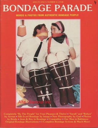 Item #113509 BONDAGE PARADE; Words & Photos from Authentic Bondage People