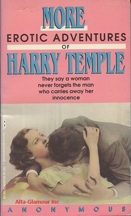 Item #113870 MORE EROTIC ADVENTURES OF HARRY TEMPLE. Anonymous