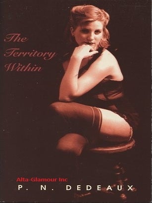Item #113883 THE TERRITORY WITHIN. P. N Dedeaux