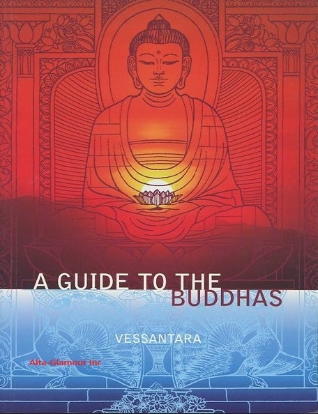 A GUIDE TO THE BUDDHAS | Vessantara