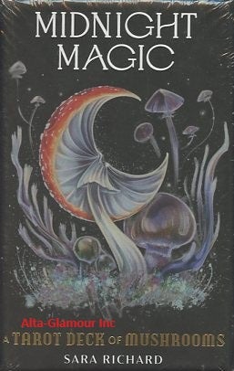 Item #114141 MIDNIGHT MAGIC; A Tarot Deck of Mushrooms. Sara Richard