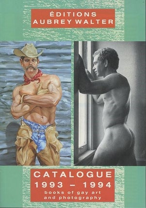 Item #114557 EDITIONS AUBREY WALTER; Books of Gay Art and Photography