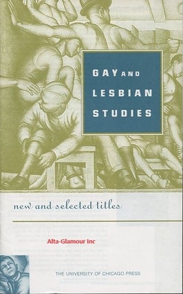 Item #114559 UNIVERSITY OF CHICAGO PRESS - GAY AND LESBIAN STUDIES; New and Selected Titles