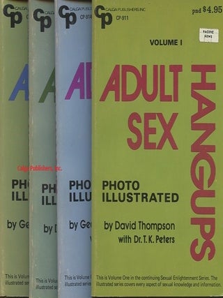 Item #115593 ADULT SEX HANGUPS. (4 Volumes); PHOTO ILLUSTRATED. G. M. Purcell, T. K. Peters