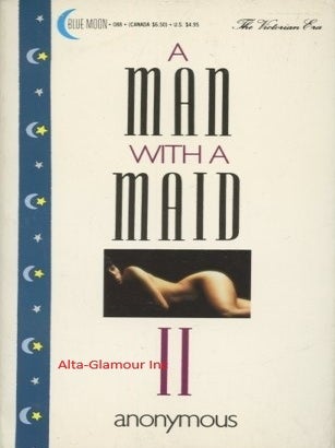 Item #115849 A MAN WITH A MAID II. Anonymous