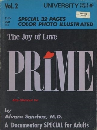 Item #116211 THE THE JOY OF LOVE PRIME; Vol. 2. M. D. Sanchez, Alvaro