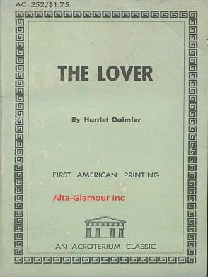 Item #116232 THE LOVER. Harriet Daimler, Iris Owens