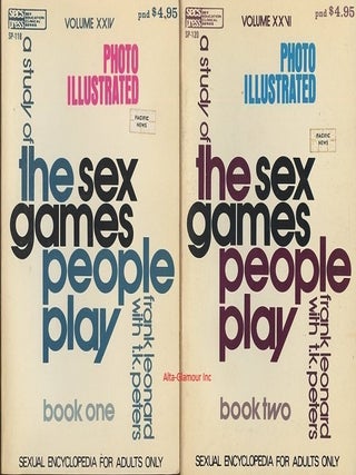 Item #116345 A STUDY OF SEX GAMES PEOPLE PLAY: Book One and Book Two; Photo Illustrated. Frank...