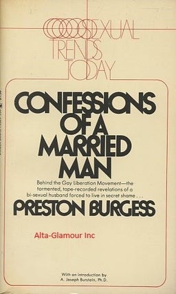 Item #116550 CONFESSIONS OF A MARRIED MAN. Preston Burgess