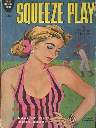 Item #116920 SQUEEZE PLAY. Walter Feldspar