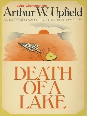 Item #119975 DEATH OF A LAKE. Arthur Upfield
