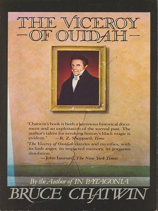 Item #120449 THE VICEROY OF OUIDAH. Bruce Chatwin