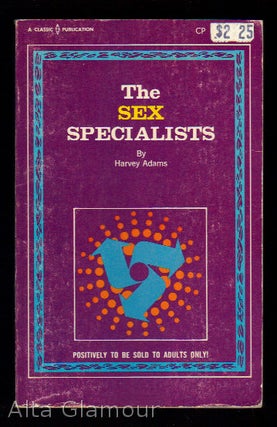 Item #12235 THE SEX SPECIALISTS. Harvey Adam