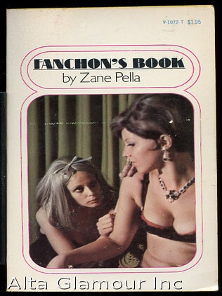 Item #12321 FANCHON'S BOOK. Zane Pella, Gilbert Fox