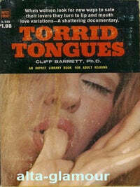 Item #13507 TORRID TONGUES. Cliff Barrett