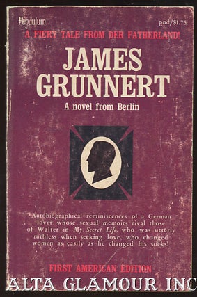Item #13669 JAMES GRUNNERT; A Novel from Berlin