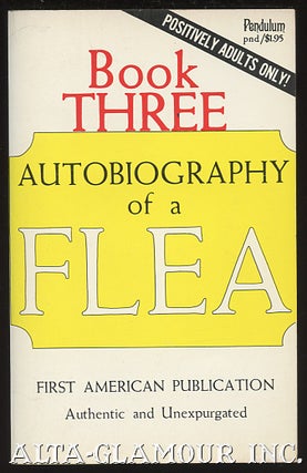 Item #13676 AUTOBIOGRAPHY OF A FLEA. Book Three