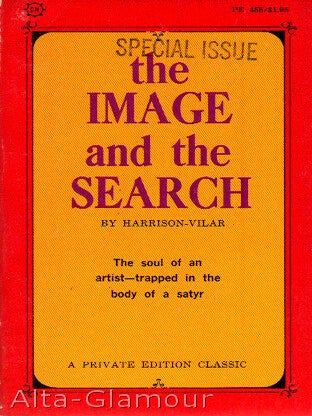 Item #13716 THE IMAGE AND THE SEARCH. Harrison-Vilar