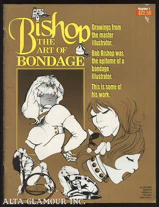 Item #14885 BISHOP: THE ART OF BONDAGE. Bishop, Robert Bishop