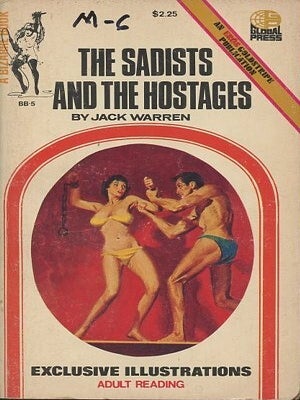 Item #15676 THE SADISTS AND THE HOSTAGES. Jack Warren, Bill Ward