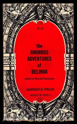 Item #15690 THE AMOROUS ADVENTURES OF BELINDA. Blackburn Wendell