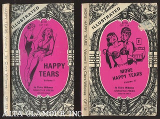 Item #15700 HAPPY TEARS and MORE HAPPY TEARS; Volume I and Volume II. Claire Willowes