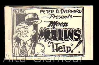 Item #16046 MOON MULLINS IN "HELP"; Presented by Peter B. Everhard. Based on characters, Frank...