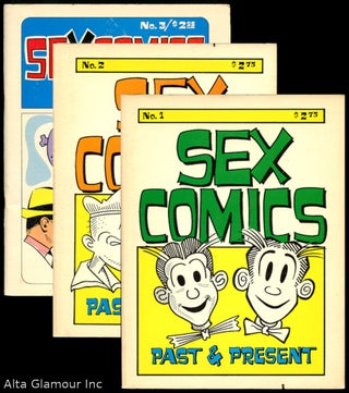 SEX COMICS PAST & PRESENT; Nos. 1- 3