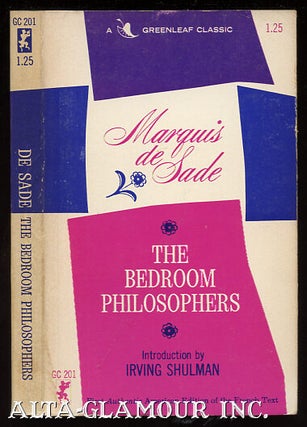 Item #16566 THE BEDROOM PHILOSOPHERS. Marquis de Sade