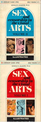 Item #16876 SEX AND CENSORSHIP IN THE VISUAL ARTS. Ph D. Gilmore, Donald H