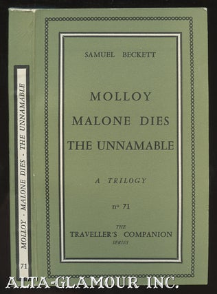 Item #17010 MOLLOY, MALONE DIES, THE UNNAMABLE: A Trilogy. Samuel Beckett