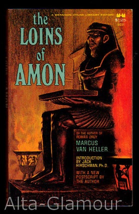 Item #17753 THE LOINS OF AMON. Marcus Van Heller, John Stevenson