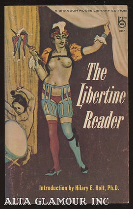 Item #17908 THE LIBERTINE READER