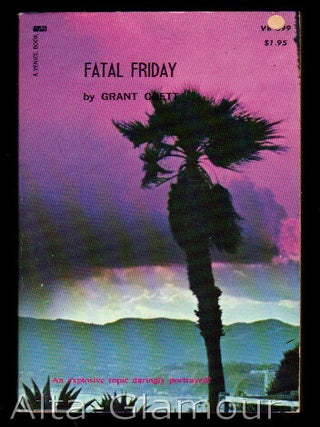 Item #18374 FATAL FRIDAY. Grant Chett
