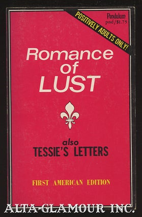 Item #18781 ROMANCE OF LUST also TESSIE'S LETTERS