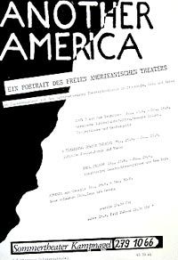 Item #20581 ANOTHER AMERICA; Ein Portrait Des Freien Amerikanischen Theaters