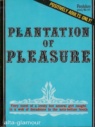 Item #22097 PLANTATION OF PLEASURE