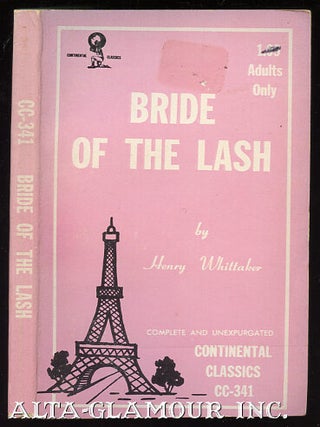 Item #24456 BRIDE OF THE LASH. Henry Whittaker